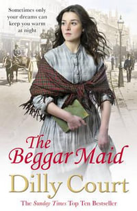 The Beggar Maid - Dilly Court