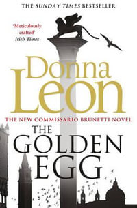 The Golden Egg : Guido Brunetti: Book 22 - Donna Leon