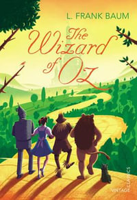 The Wizard of Oz : Children's Audio Classics - L. Frank Baum