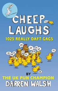 Cheep Laughs - Darren Walsh