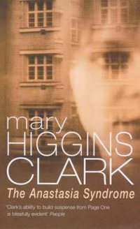 The Anastasia Syndrome : And Other Stories - Mary Higgins Clark