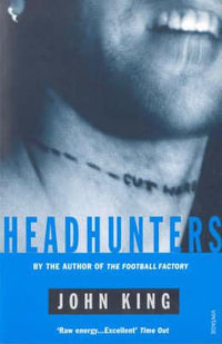 Headhunters - John King