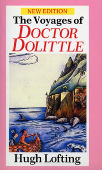 The Voyages Of Dr Dolittle : Red Fox Older Fiction - Hugh Lofting