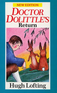 Dr. Dolittle's Return : Red Fox Older Fiction - Hugh Lofting