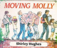 Moving Molly : Red Fox Picture Books - Shirley Hughes