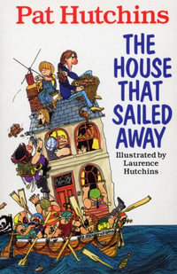 The House That Sailed Away : Red Fox funny stories - Pat Hutchins