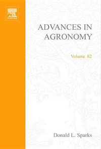 Advances in Agronomy Volume 82 : Volume 82 - Donald L. Sparks