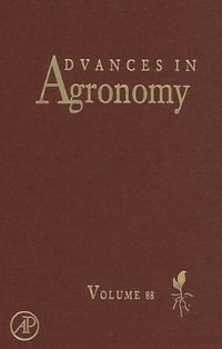 Advances in Agronomy Volume 88 : Volume 88 - Donald L. Sparks