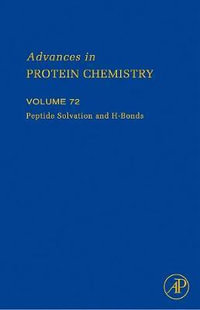 Advances in Protein Chemistry, Volume 72 : Volume 72 - David Barker