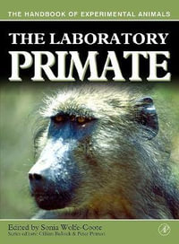 Laboratory Primate : Handbook of Experimental Animals - Sonia Wolfe-Coote