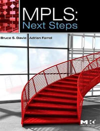 MPLS : Next Steps - Bruce Davie