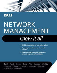 Network Management Know It All : Morgan Kaufmann Know It All - Adrian Farrel