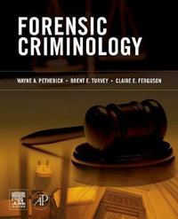 Forensic Criminology - Claire E. Ferguson