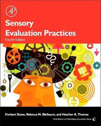 Sensory Evaluation Practices, 4e : Food Science and Technology - Heather Thomas