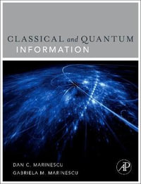 From Classical to Quantum Information Theory - Dan Marinescu