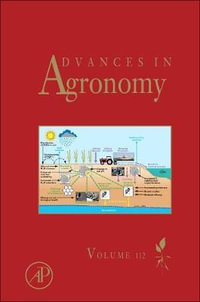 Advances in Agronomy, Volume 112 : Volume 112 - Donald L. Sparks