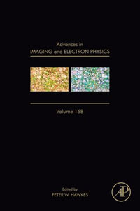 Advances in Imaging and Electron Physics : Optics of Charged Particle Analyzers - Peter W. Hawkes