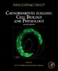 Caenorhabditis elegans : Cell Biology and Physiology - Joel Rothman