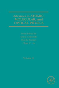 Advances in Atomic, Molecular, and Optical Physics - Ennio Arimondo