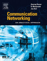 Communication Networking : An Analytical Approach - Joy Kuri