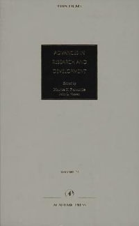 Advances in Research and Development : Modeling of Film Deposition for Microelectronic Applications Volume 23 - Maurice H. Francombe