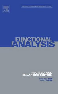 I : Functional Analysis: Volume 1 - Barry Simon