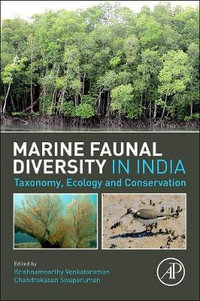 Marine Faunal Diversity in India : Taxonomy, Ecology and Conservation - Krishnamoorthy Venkataraman