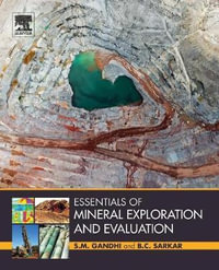 Essentials of Mineral Exploration and Evaluation - Gandhi