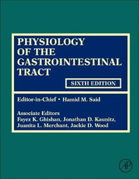 Physiology of the Gastrointestinal Tract - Said