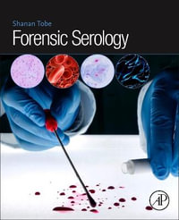 Forensic Serology - Tobe