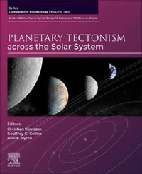 Planetary Tectonism across the Solar System : Volume 2 - Collins