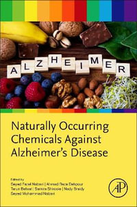 Naturally Occurring Chemicals Against AlzheimerÄËs Disease - Braidy