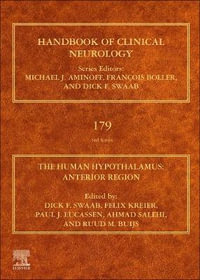 The Human Hypothalamus: Volume 179 : Anterior Region - Dick F. Swaab