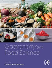 Gastronomy and Food Science - Charis M. Galanakis