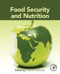 Food Security and Nutrition - Charis M. Galanakis