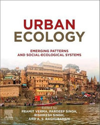 Urban Ecology : Emerging Patterns and Social-Ecological Systems - Pramit Verma