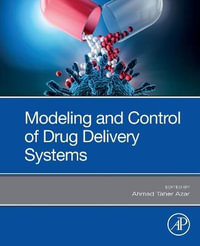 Modelling and Control of Drug Delivery Systems - Ahmad Taher Azar