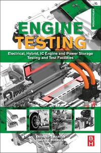 Engine Testing : Engine and Electrified Powertrain System Testing - A. J. Martyr