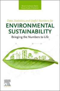 Data for Environmental Sustainability : Bringing the Numbers to Life - Cushman-Roisin