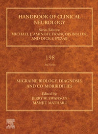 Migraine Biology, Diagnosis, and Co-Morbidities - Jerry W. Swanson