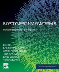 Biopolymeric Nanomaterials : Fundamentals and Applications - Shamsher S. Kanwar