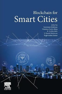 Blockchain and the Smart City - Saravanan Krishnan