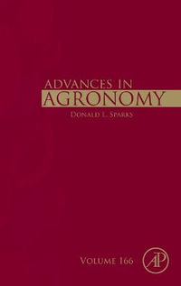 Advances in Agronomy : Volume 166 - Donald L. Sparks