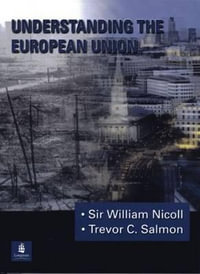 Understanding the European Union - William Nicoll