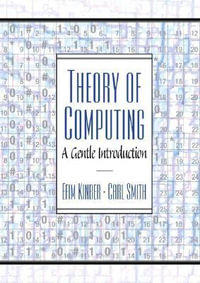 Theory of Computing : A Gentle Introduction - Efim Kinber