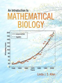 Introduction to Mathematical Biology, An - Linda Allen