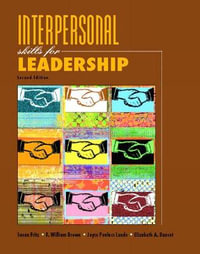 Interpersonal Skills for Leadership - Susan Fritz