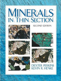 Minerals in Thin Section - Dexter Perkins