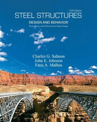 Steel Structures : Design and Behavior - Charles Salmon