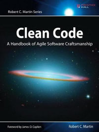 Clean Code : A Handbook of Agile Software Craftsmanship - Robert Martin